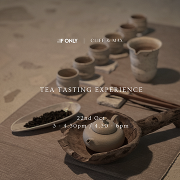 Tea Tasting Experience at IF ONLY KL